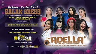 Download lagu 🔴 Live  Om Adella - Gebyar Pesta Laut " Galak Gress " Lasem Rembang Ja mp3