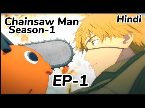 Chainsaw Man, episódio 1: Dog & Chainsaw