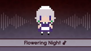 【Touhou Lyrics】 Flowering Night