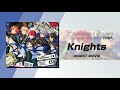 あんさんぶるスターズ!!アルバムシリーズ 『TRIP』 Knights ダイジェスト動画