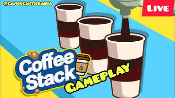 Coffee Stack Game/All levels live gameplay walkthrough