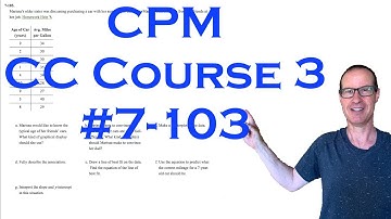 CPM CC Course 3 Chapter 7 Problem 103