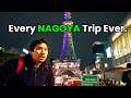The Nagoya Trip EVERYONE does.