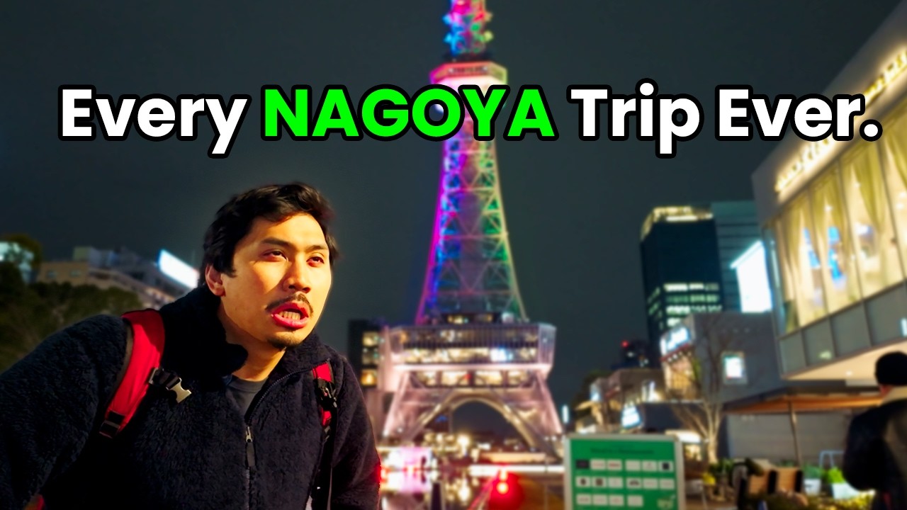 The Nagoya Trip EVERYONE does.