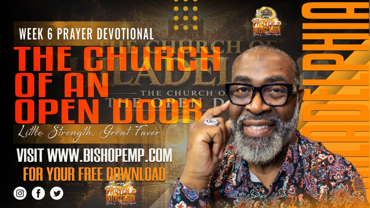 Morning Prayer & Intercession - Week 6: Philadelphia — The Church of ...