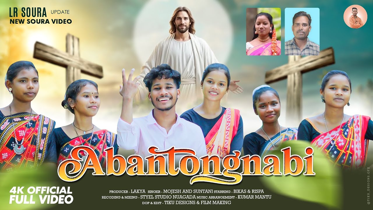ABANTONGNABI//NEW CHRISTIAN SOURA DEVOTIONAL SONG//CAST-BIKASH & RISPA//DANCE AND SONG//