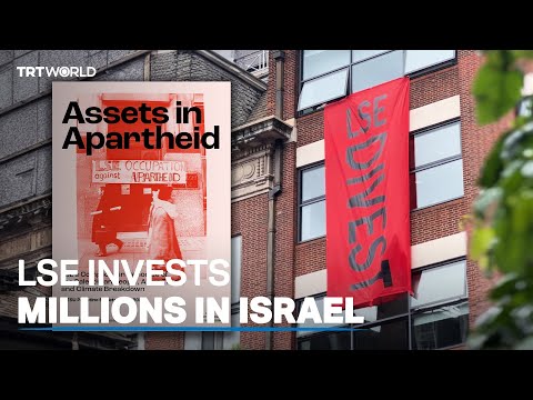 Student report: LSE invests $112 million in Israel, arms companies