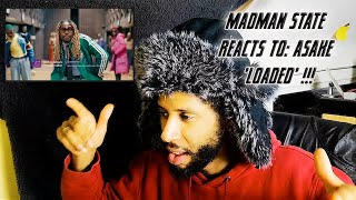 ASAKE 'LOADED' ft. TIWA SAVAGE REACTION VIDEO !!! | MADMAN STATE REACTS TO ...