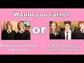 Would you rather.. Harry Potter edition