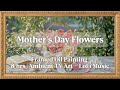 4K Framed Mother’s Day Flowers Oil Painting | 8 Hours Ambient TV Art + LoFi Music