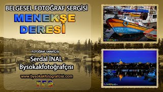 Menekşe Deresi̇ Belgesel Fotoğraf Sergi̇si̇ Menekse River Doentary Photography Exhibition