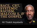Race, CRT, the gospel, social justice, evangelicalism, systemic racism: Thabiti Anyabwile