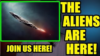 Aliens Are HERE and Oumuamua is their Mothership