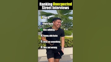 RANKING the most UNEXPECTED STREET INTERVIEWS #shorts