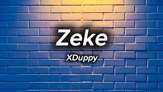 XDuppy - Zeke 