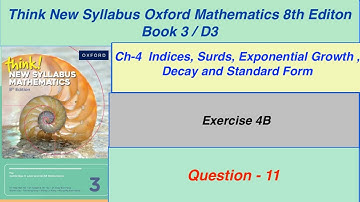 Exercise 4B Question -11  Oxford New Syllabus Mathematics 8th edition Book 3 | D3 EX-4b D3