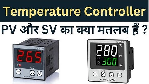 Temperature Controller | PV और SV का क्या मतलब हैं ? | What is PV and SV(@Electricalandinstrument