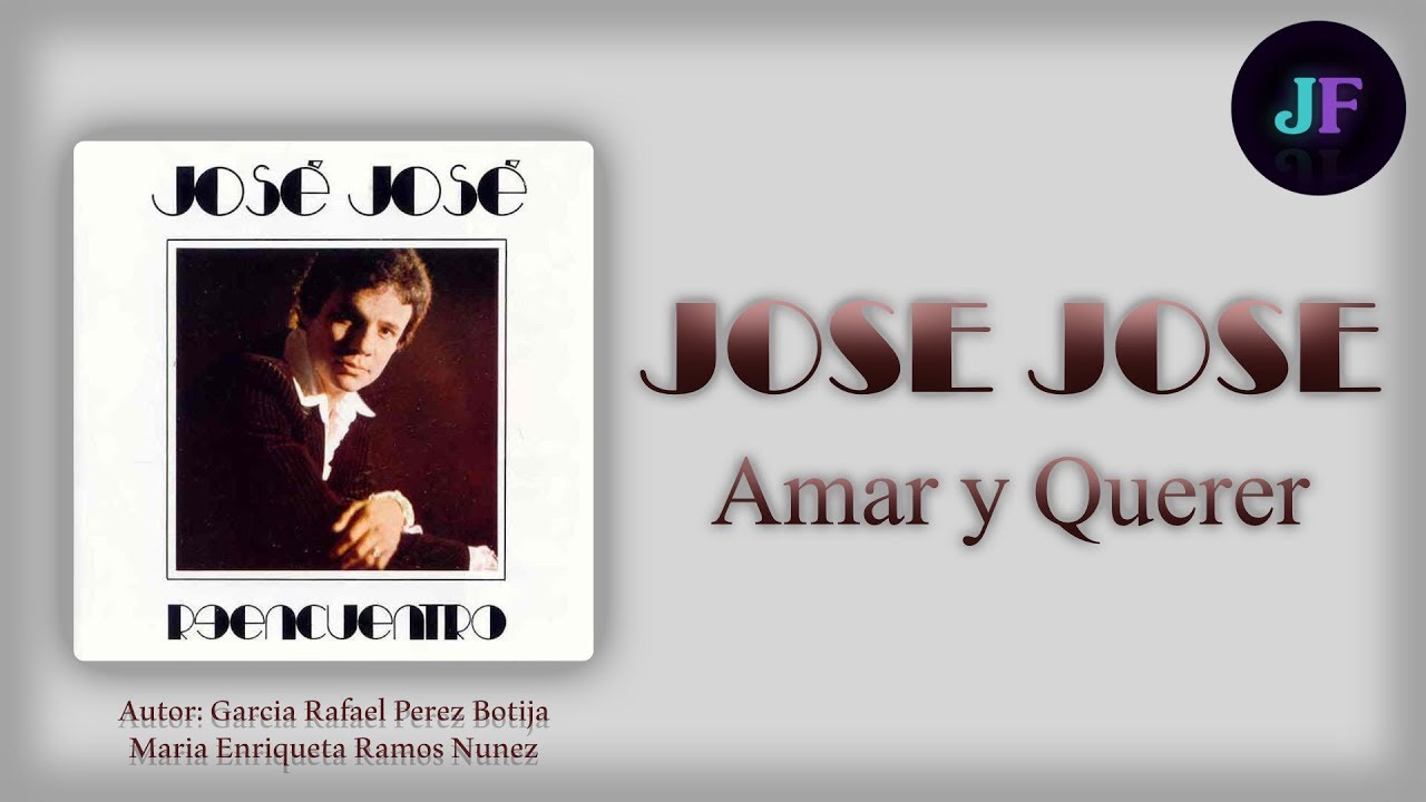 Amar y Querer José José (Letra) HD YouTube Amar y Querer José José (Letra) HD YouTube