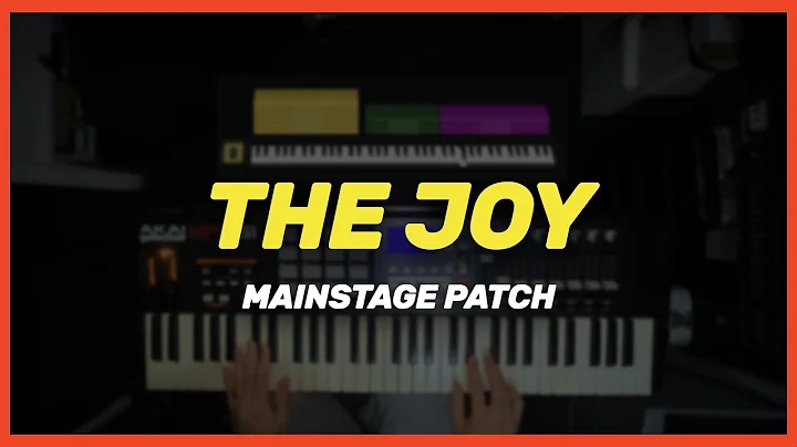 “The Joy” The Belonging Co - Mainstage Song Specific Patch & Tutorial