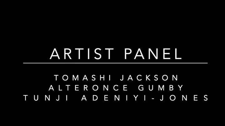 Artist Panel; Young Gifted and Black: The Lumpkin-Boccuzzi Family Collection of Contemporary Art