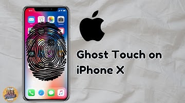 how to fix iPhone X Ghost Touch