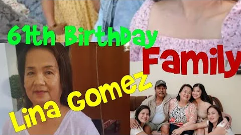 61th Birthday (Lina Gomez) May 5,2022 #CydReecetvee