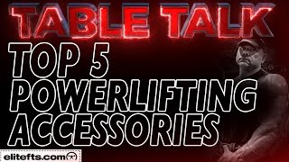 Top 5 Powerlifting Accessories - elitefts.com