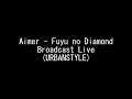 Aimer - Fuyu no Diamond 『冬のダイヤモンド』 (Broadcast Live 2015)