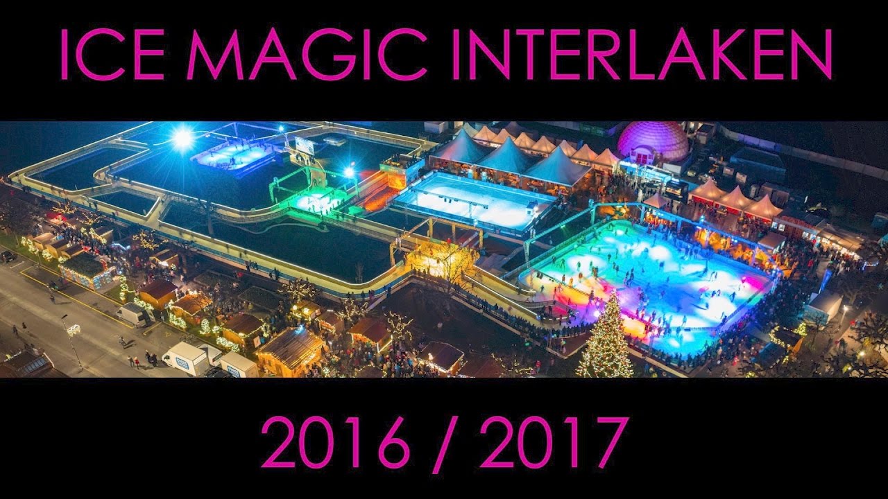 ice magic interlaken 2016 2017 youtube