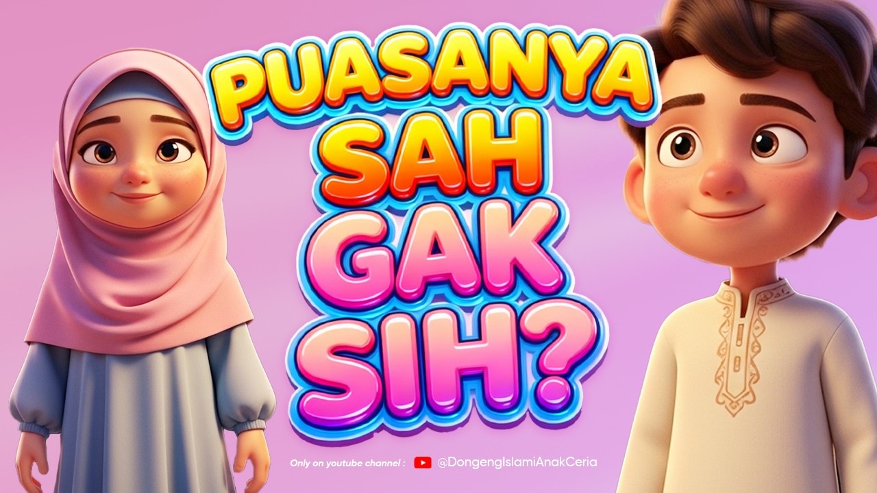 PUASANYA SAH GAK SIH | PUASA ANAK: Boleh Marah? Main Game Terus? Ini Jawaban Menyentuh Hati!