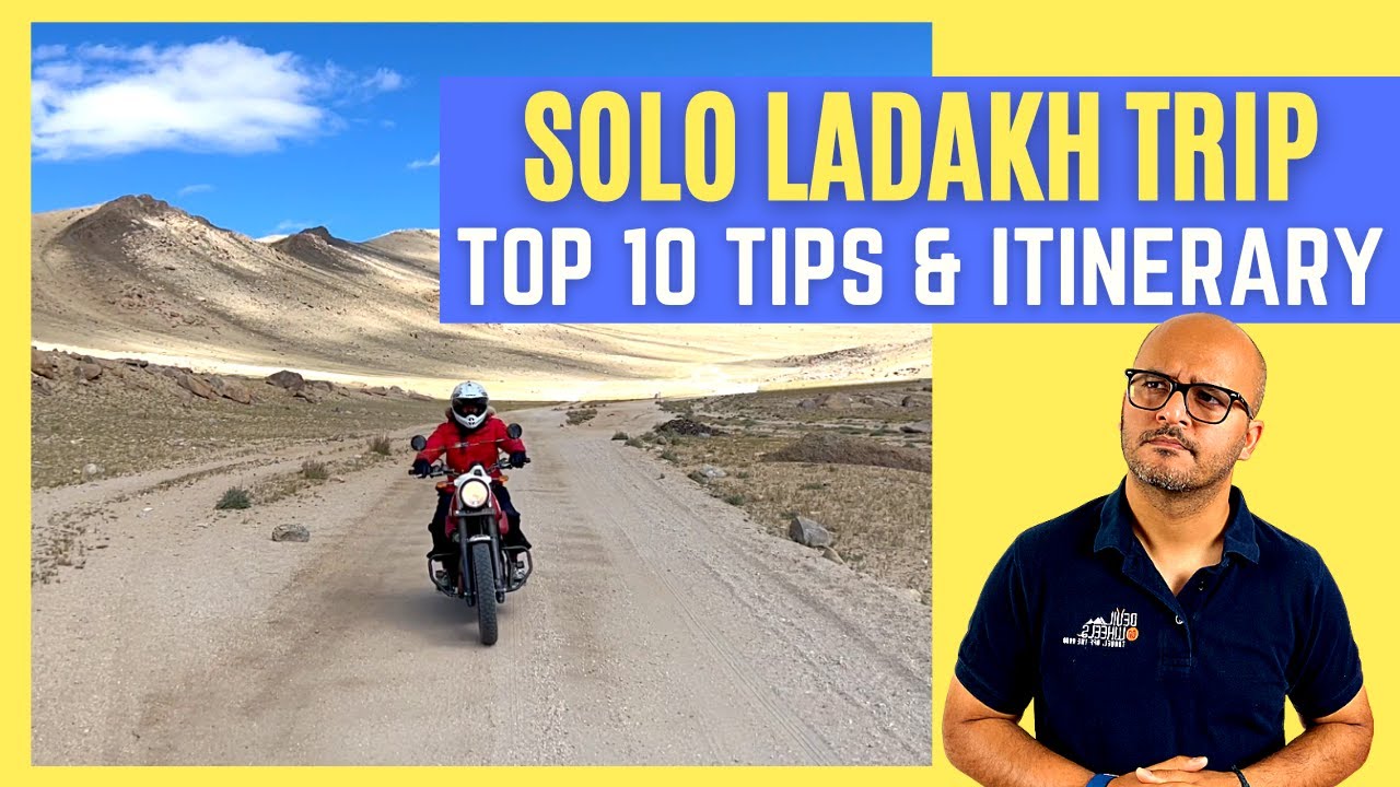 Solo Trip to Ladakh in 2024   Top 10 Tips  Solo Bike Ride to Ladakh  Leh Ladakh Backpacking Trip