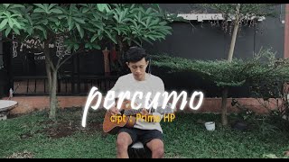 PERCUMO - AKUSTIK ( COVER )