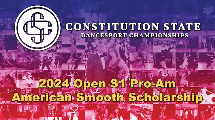 2024 Open S1 Pro-Am American Smooth Scholarship (Final Round)