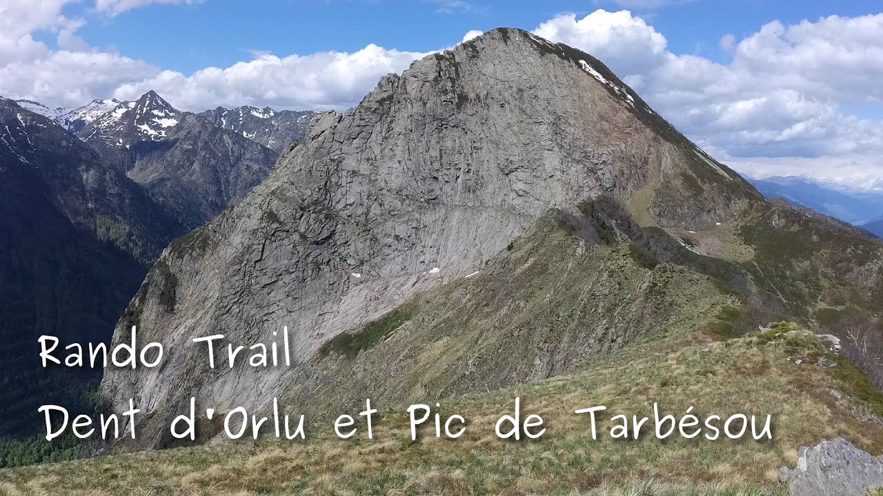 Rando Trail Dent d'Orlu et Pic de Tarbésou