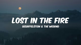 Gesaffelstein & The Weeknd - Lost In The Fire (Lyrics)