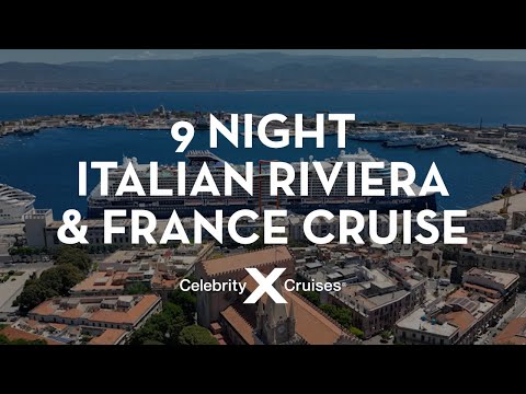 9 Night Italian Riviera & France Cruise aboard Celebrity Beyond