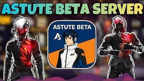 Cách Tải Astute Beta Server Mod Skin FF Ob51 Full Súng Lv7 | Cách Tải Xmodz Android Ob51 Mới Nhất