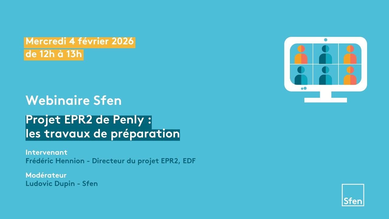 [Replay] Webinaire - Projet EPR2 de Penly : Les travaux de préparation