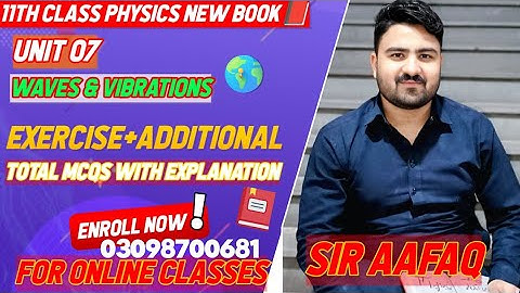 Exercise & Additional MCQs with Explanation| Unit 7 Waves & Vibrations | Class 11 Physics Hindi/Urdu