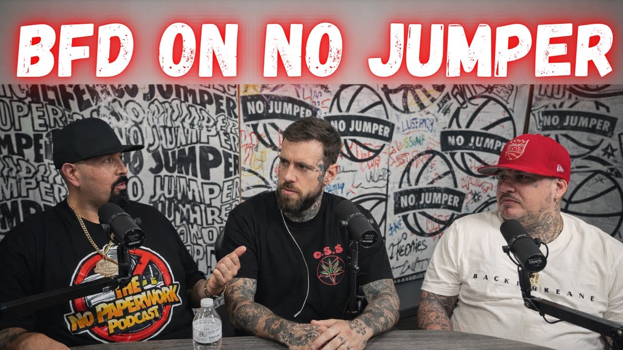 Norteno Rapper BFD on No Jumper Podcast | Full Breakdown 