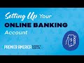 How to Set Up Online Banking