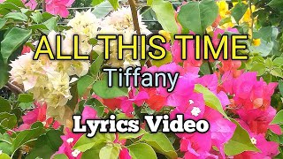All This Time  Tiffany s 