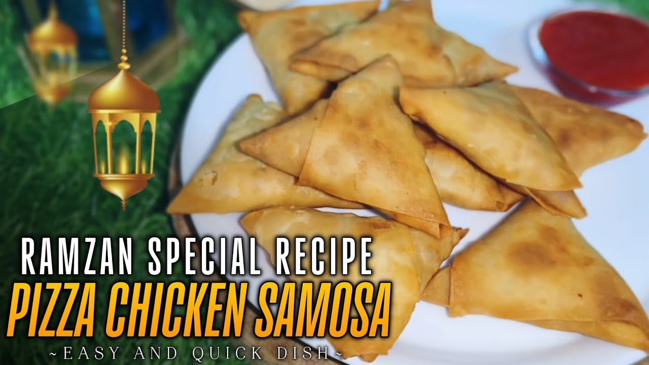 Chicken pizza samosa recipe / Ramzan special Iftar recipe /easy chicken pizza samosa recipe/2026