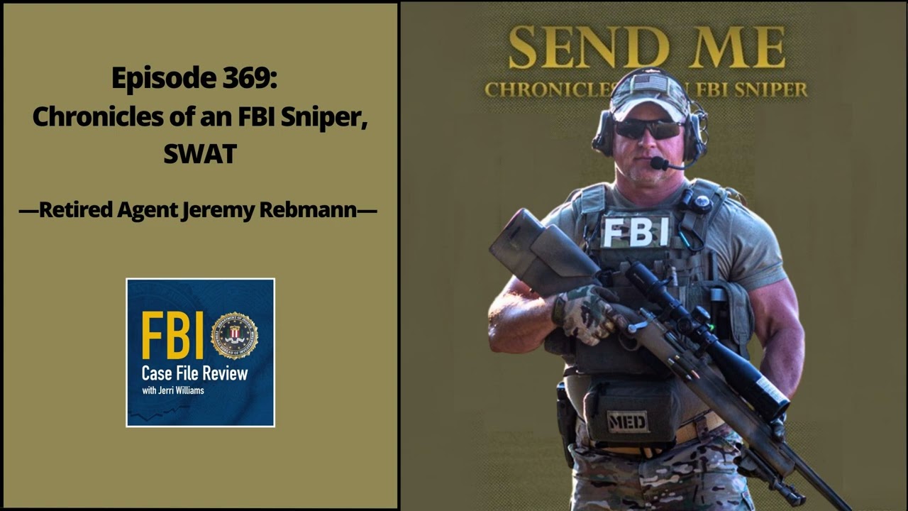 369: Chronicles of an FBI Sniper, SWAT - Jeremy Rebmann - YouTube