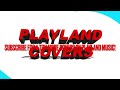 Playland coversplayland playlandmusic playland holiday playland drum cover