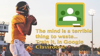 Train your athletes in the Google Classroom-Part 2