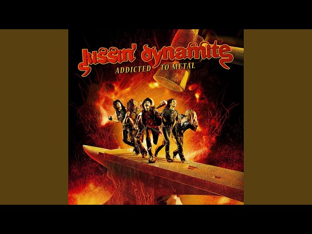 Kissin' Dynamite - Hysteria