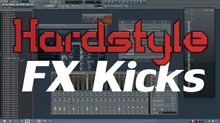 Hardstyle Tutorial How To Make Fx Kicks Fl Studio
