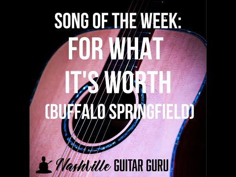 For What It's Worth - guitar parts illustrated