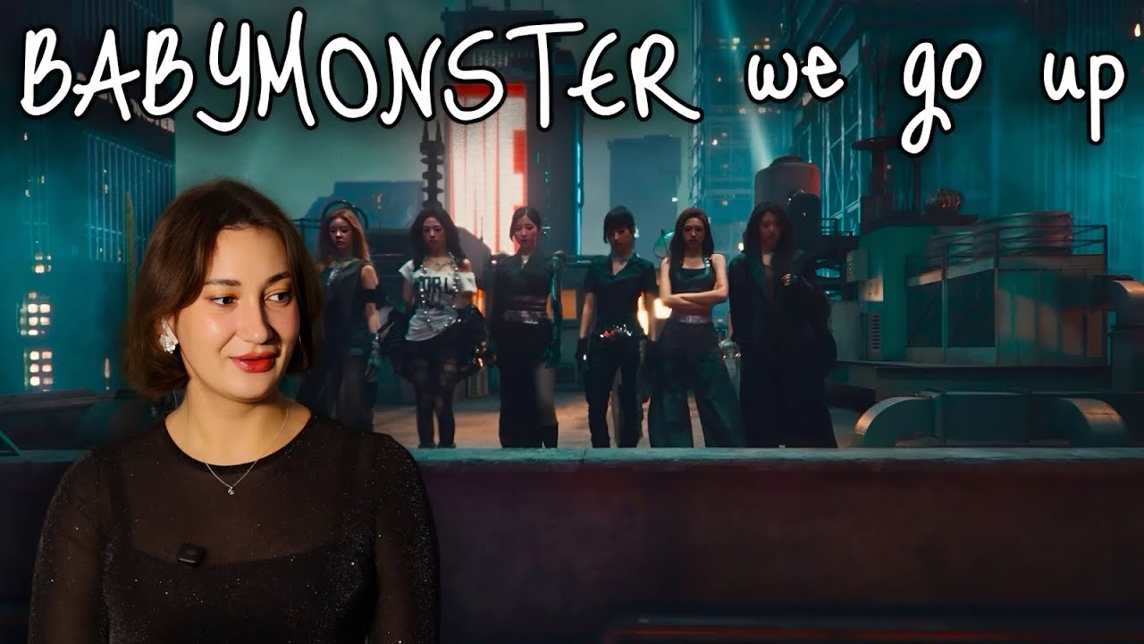 Реакция на BABYMONSTER - ‘WE GO UP’ M/V |K-POP REACTION|